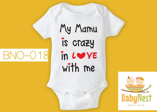 MY MAMU IS CRAZY â€šÃ„Ã¬ (White) RBT BNO-18 Baby Onesie Customized