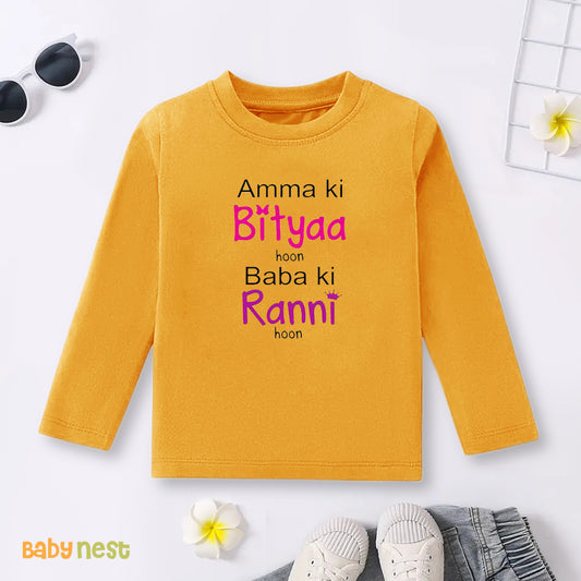 Full Sleeves T-shirt with Amma Ki Bityaa Hoon Baba Ki Ranni Hoon Print