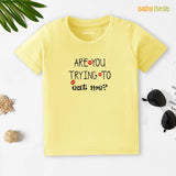 Half Sleeves T-shirt with Are You Trying To Eat Me Print