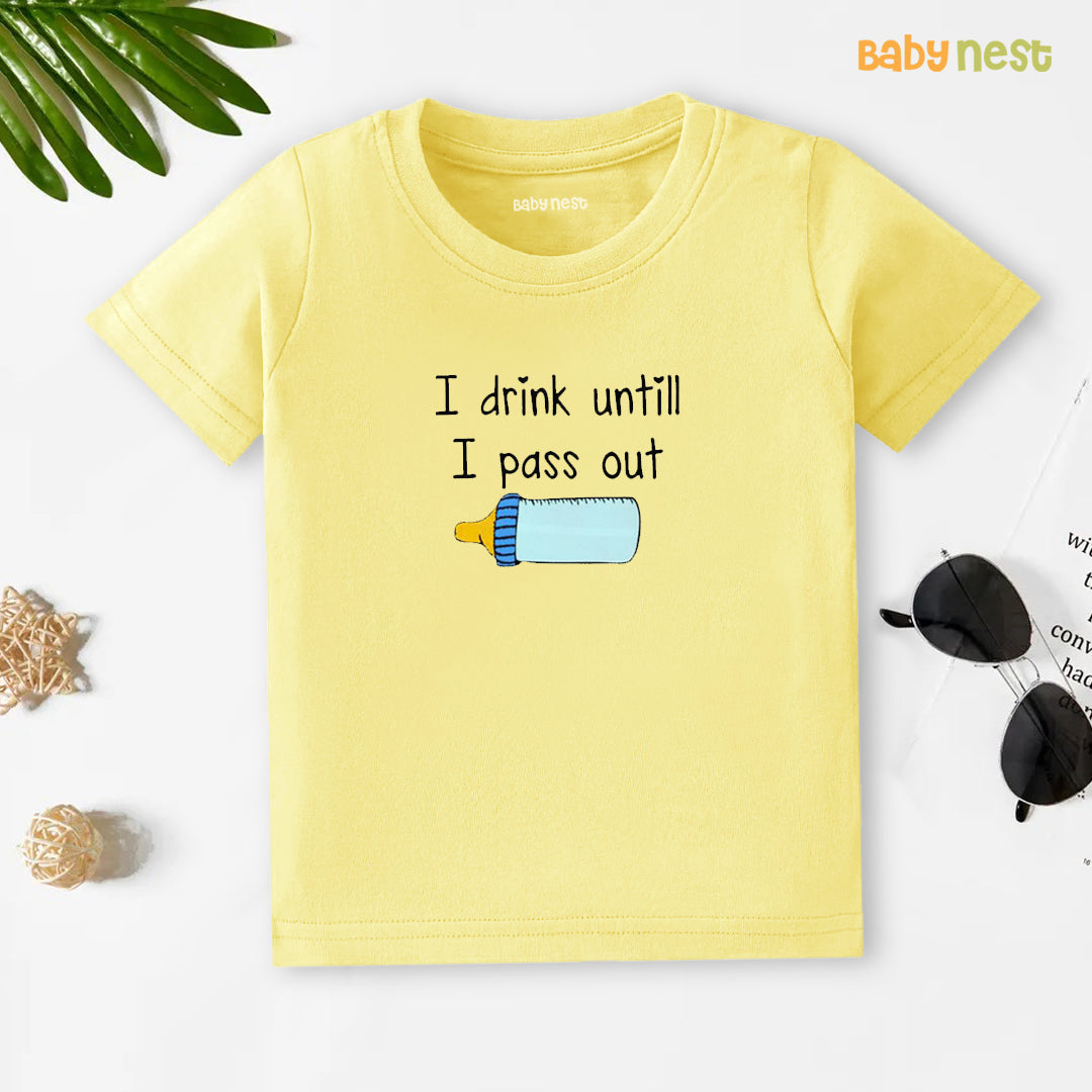 Half Sleeves T-shirt with I Drink Until I Pass Out Print