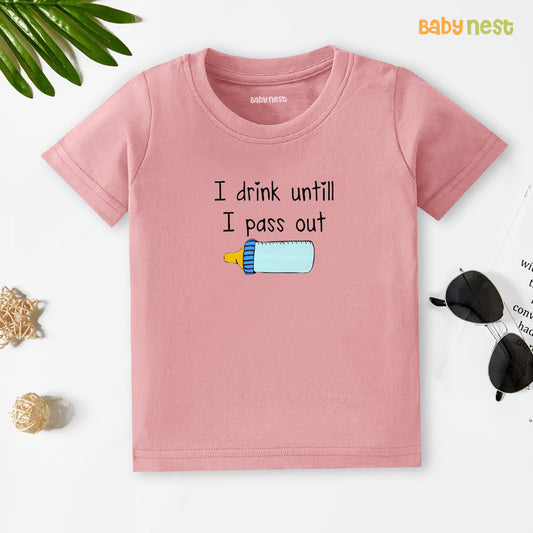 Half Sleeves T-shirt with I Drink Until I Pass Out Print