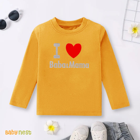 Full Sleeves T-shirt with I Love Baba & Mama Print