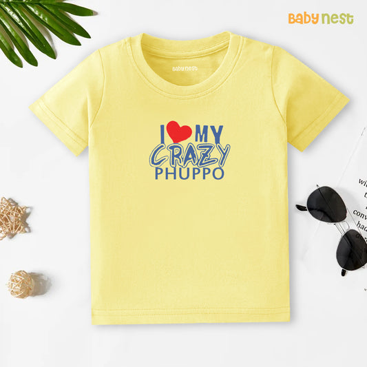 Half Sleeves T-shirt with I Love My Crazy Phuppo Print