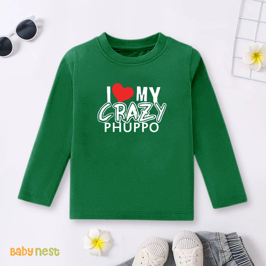 Full Sleeves T-shirt with I Love My Crazy Phuppo Print