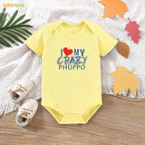 Easyclean Half Sleeves Onesie with I Love My Crazy Phuppo Print