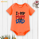 Easyclean Half Sleeves Onesie with I Love My Mom And Dad Print