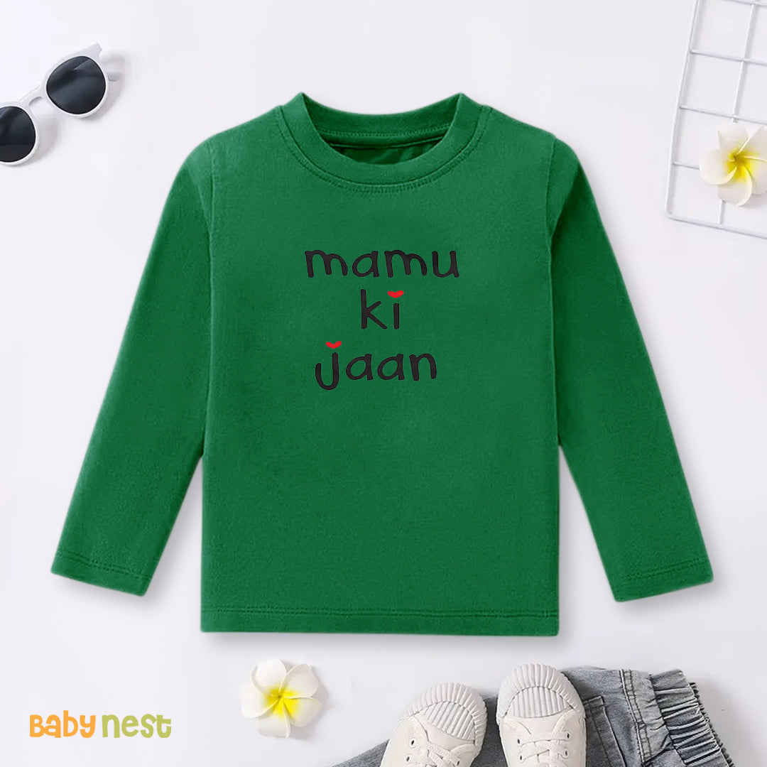 Full Sleeves T-shirt with Mamu Ki Jaan Print