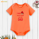 Easyclean Half Sleeves Onesie with I'M Angry Bird Like My Dad Print