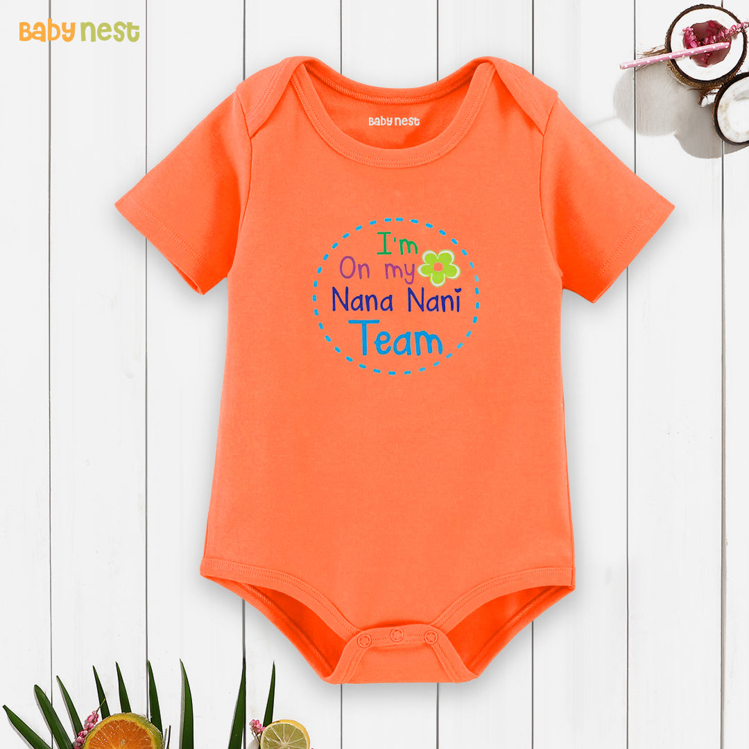 Easyclean Half Sleeves Onesie with I'M On My Nana Nani Team Print