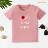 Half Sleeves T-shirt with I Love My Nana & Nani Print