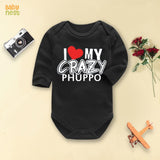 I Love My Crazy Phuppo â€šÃ„Ã¬ (Black) RBT 191 Full Sleeves Romper for Kids